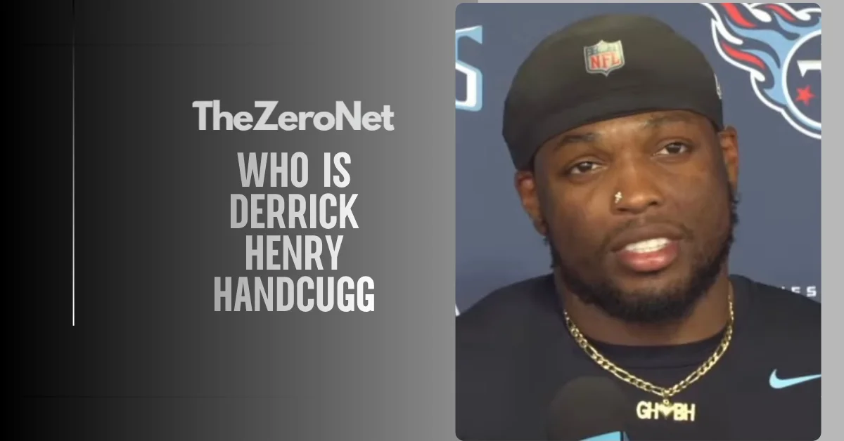 Who Is Derrick Henry Handcugg